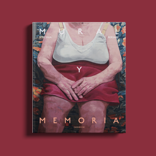 Libro Mural y Memoria. Editorial Dashbook.
